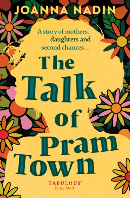 The Talk of Pram Town, Paperback / softback Book