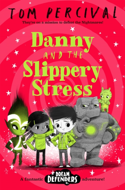 Danny and the Slippery Stress, Paperback / softback Book