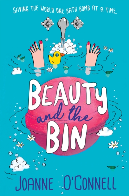 Beauty and the Bin : A Funny and Relatable Story about Climate Change and Food Waste, Paperback / softback Book