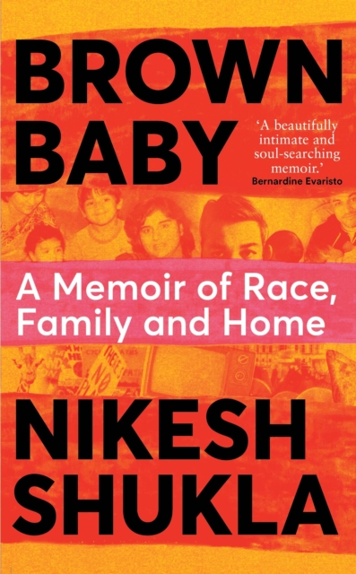 Brown Baby : A Memoir of Race, Family and Home, Hardback Book