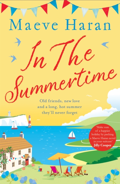 In the Summertime : Old friends, new love and a long, hot English summer by the sea, EPUB eBook