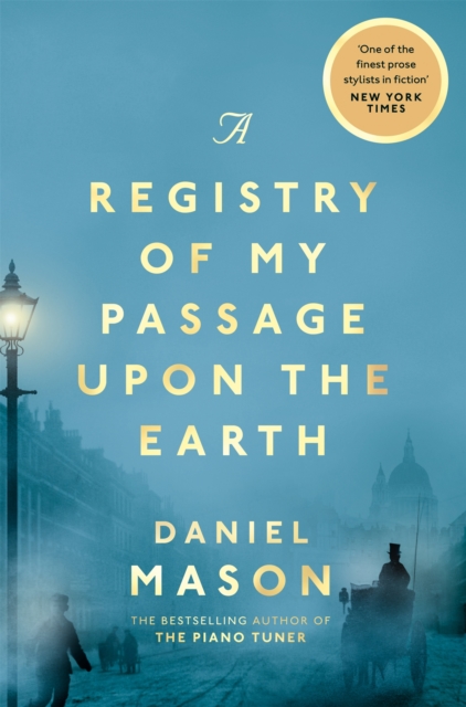 A Registry of My Passage Upon the Earth, Paperback / softback Book