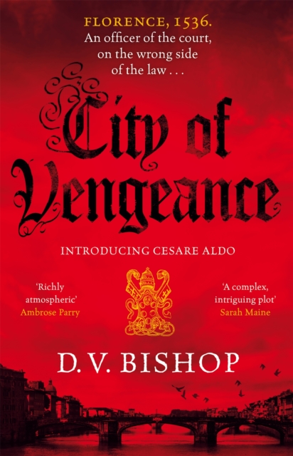 City of Vengeance : From the Winner of The Crime Writers' Association Historical Dagger Award, Hardback Book