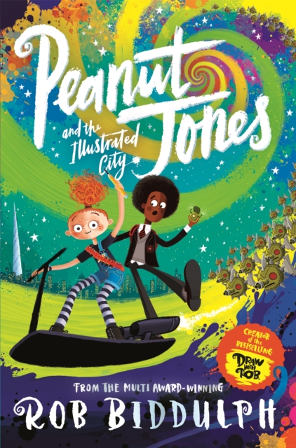 Peanut Jones and the Illustrated City: from the creator of Draw with Rob, EPUB eBook