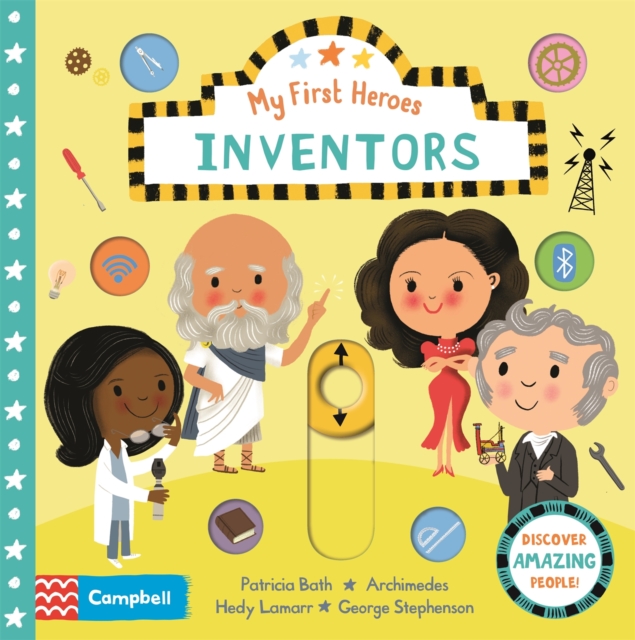 Inventors : Discover Amazing People, Board book Book