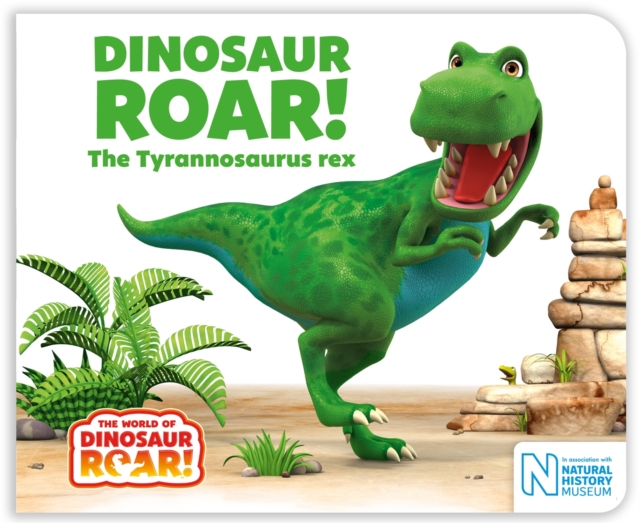 Dinosaur Roar! The Tyrannosaurus rex, Board book Book