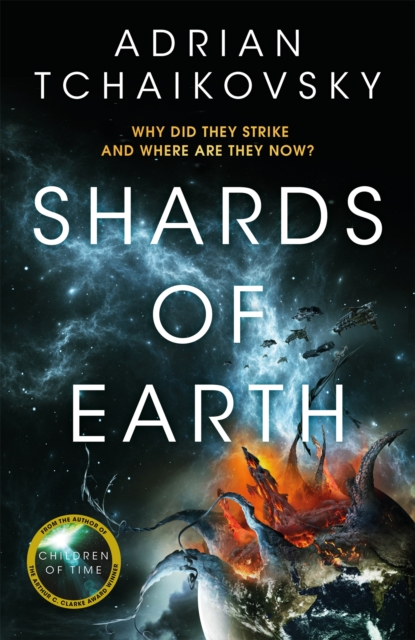 Shards of Earth : First in an extraordinary new trilogy, from the winner of the Arthur C. Clarke Award, Hardback Book