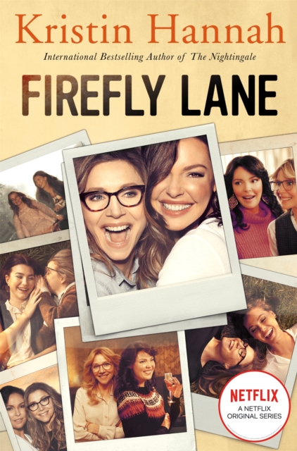 Firefly Lane : Now a Major Netflix Series, Paperback / softback Book