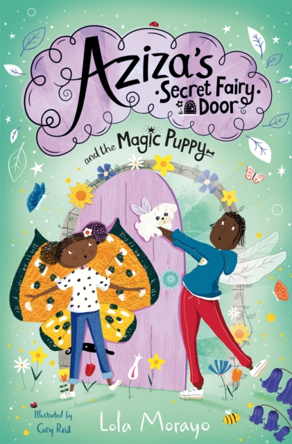 Aziza's Secret Fairy Door and the Magic Puppy, EPUB eBook