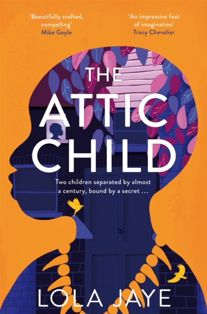 The Attic Child : A powerful and heartfelt historical novel, longlisted for the Jhalak Prize 2023, EPUB eBook