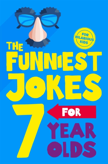 The Funniest Jokes for 7 Year Olds, EPUB eBook