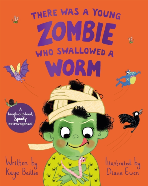 There Was a Young Zombie Who Swallowed a Worm : Hilarious for Halloween!, Paperback / softback Book