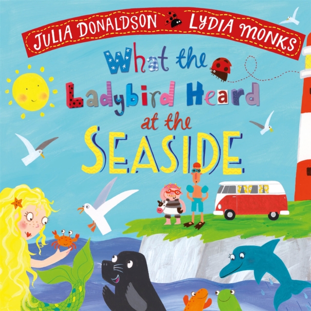 What the Ladybird Heard at the Seaside, Board book Book