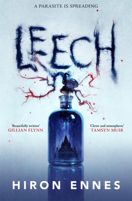 Leech : Creepy, Unputdownable Gothic Horror, Paperback / softback Book