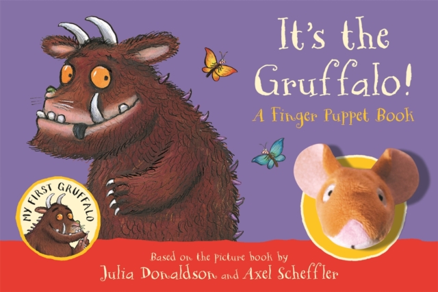 It's the Gruffalo! A Finger Puppet Book, Board book Book