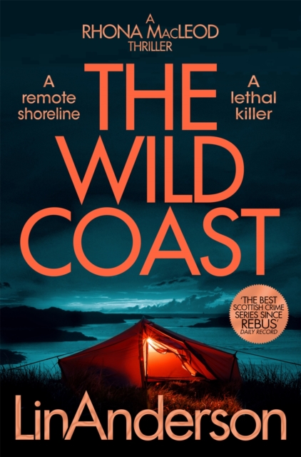 The Wild Coast : A Twisting Crime Novel That Grips Like a Vice, Set in Scotland, Paperback / softback Book