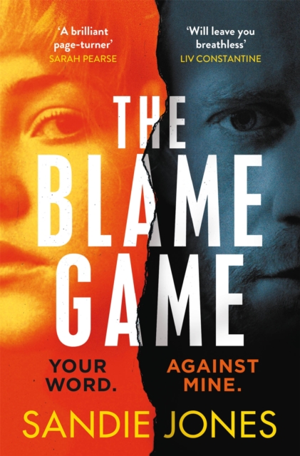 The Blame Game : A page-turningly addictive psychological thriller from the author of the Reese Witherspoon Book Club pick The Other Woman, Paperback / softback Book