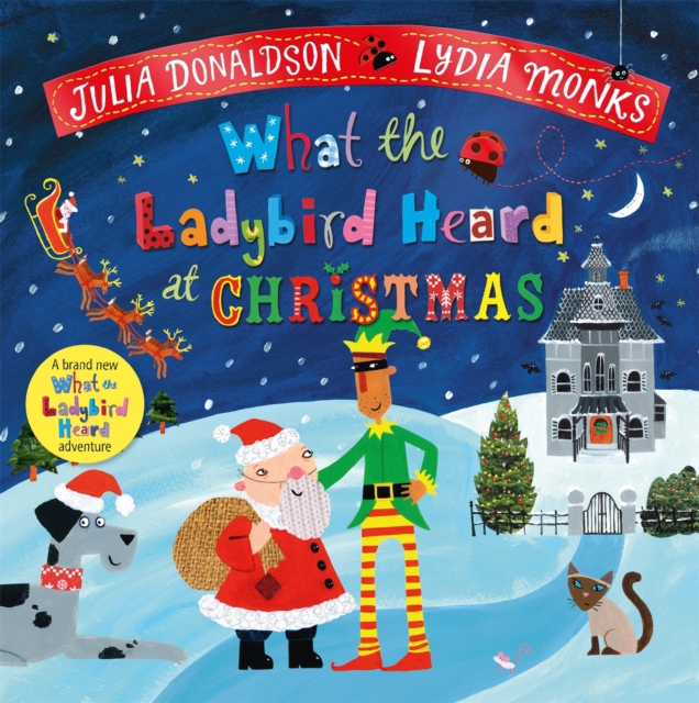 What the Ladybird Heard at Christmas : The Perfect Christmas Gift, Hardback Book