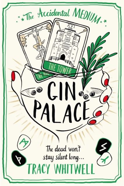 Gin Palace : The dead won't be quiet as our Accidental Medium returns in this quirky crime series, Paperback / softback Book