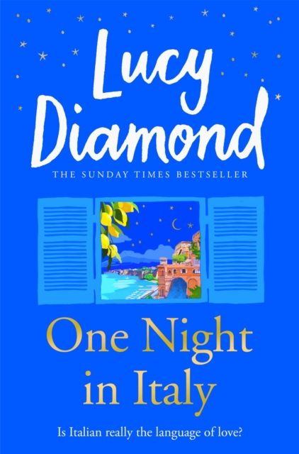 One Night in Italy : The bestselling author of ANYTHING COULD HAPPEN, Paperback / softback Book