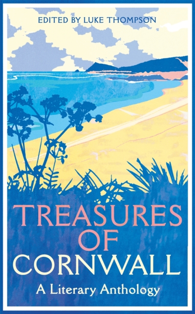 Treasures of Cornwall: A Literary Anthology, EPUB eBook