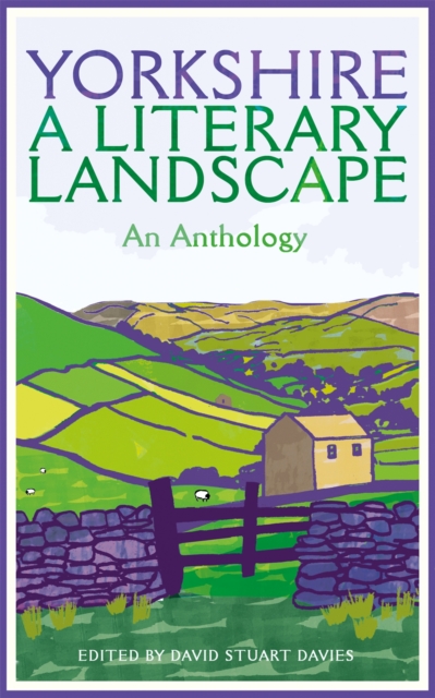 Yorkshire: A Literary Landscape, Paperback / softback Book