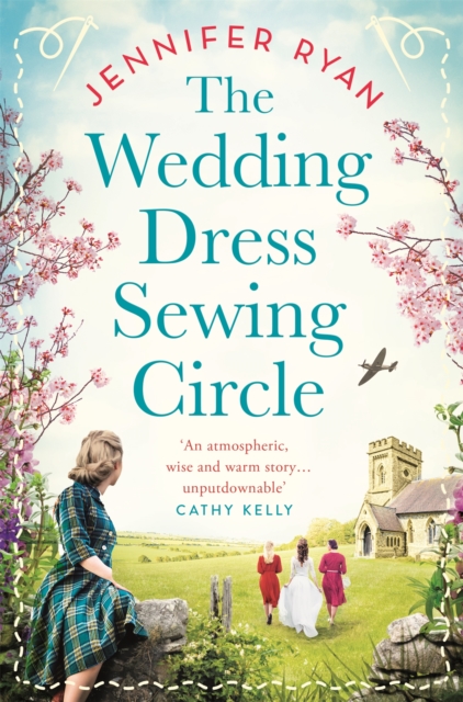 The Wedding Dress Sewing Circle : A heartwarming nostalgic World War Two novel inspired by real events, EPUB eBook