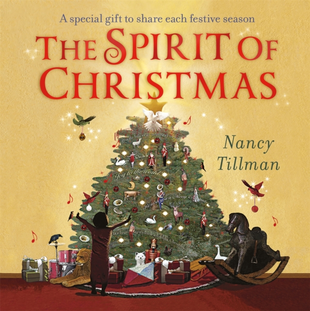 The Spirit of Christmas : A special gift to share each festive season, Board book Book