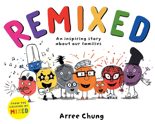 Remixed : An inspiring story about our families, EPUB eBook