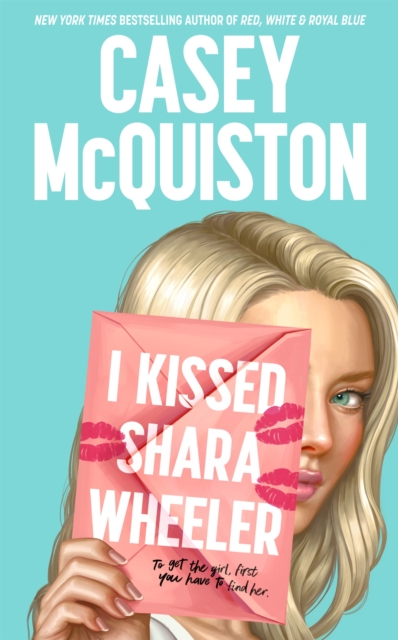 I Kissed Shara Wheeler, Hardback Book