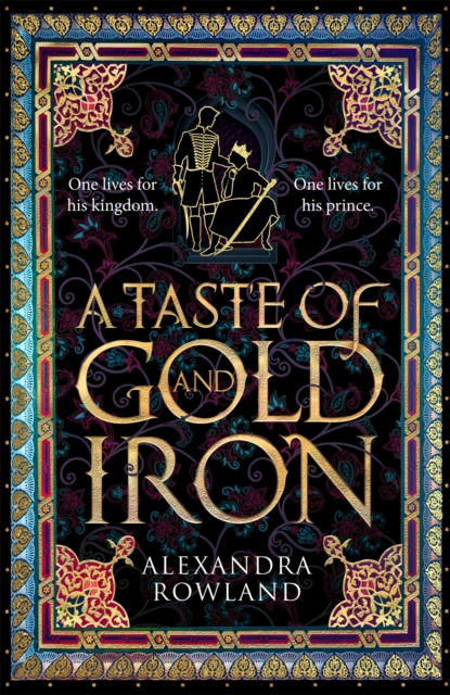 A Taste of Gold and Iron, Hardback Book
