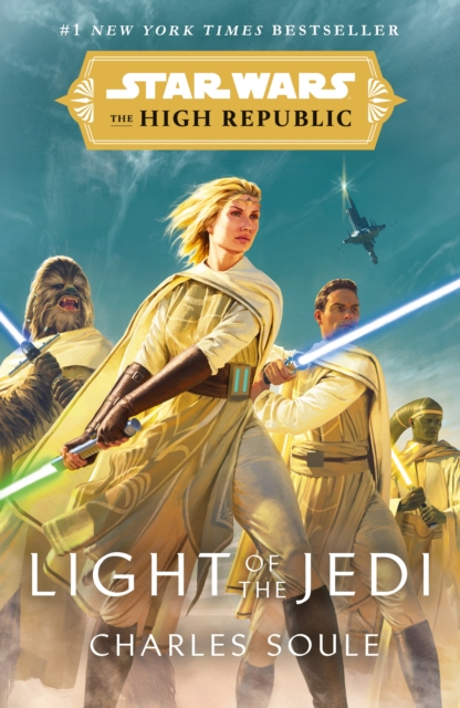 Star Wars: Light of the Jedi (The High Republic) : (Star Wars: The High Republic Book 1), Paperback / softback Book
