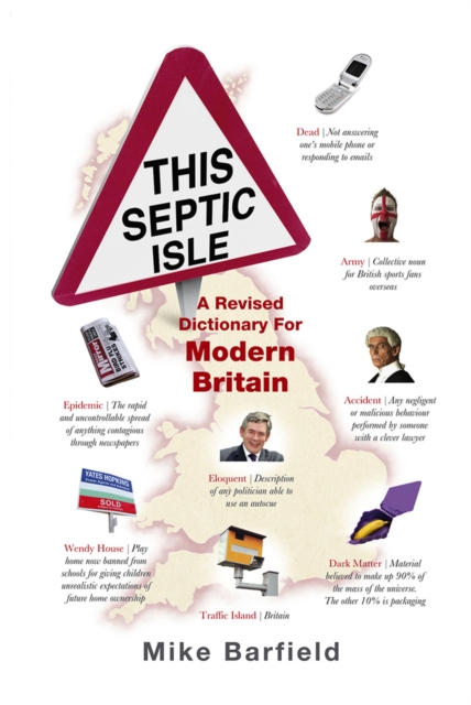 This Septic Isle : A revised dictionary for modern Britain, Paperback / softback Book