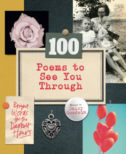 100 Poems To See You Through, Paperback / softback Book