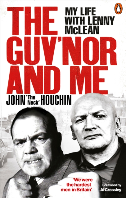 The Guv'nor and Me : My Life with Lenny McLean, Paperback / softback Book
