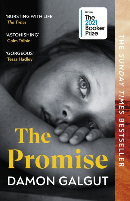The Promise : WINNER OF THE BOOKER PRIZE 2021 and a BBC Between the Covers Big Jubilee Read Pick, Paperback / softback Book
