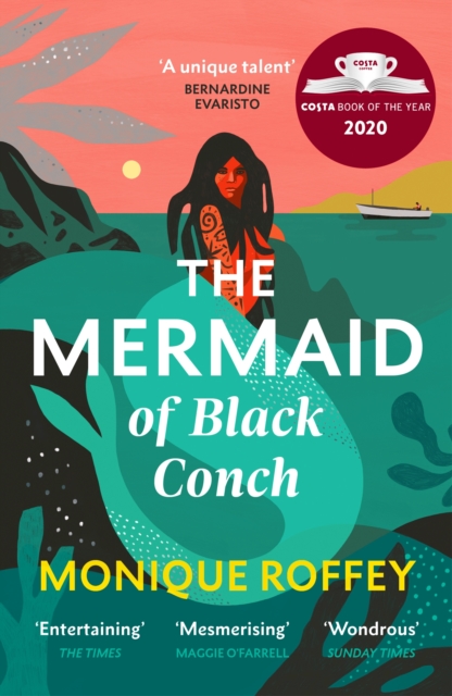 The Mermaid of Black Conch : The spellbinding winner of the Costa Book of the Year as read on BBC Radio 4, Paperback / softback Book