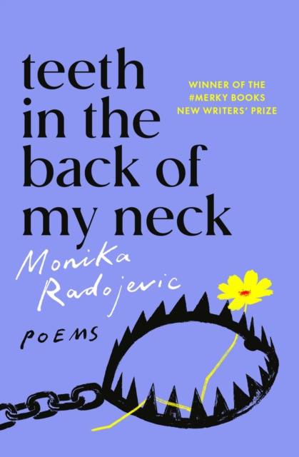 Teeth in the Back of my Neck, Paperback / softback Book