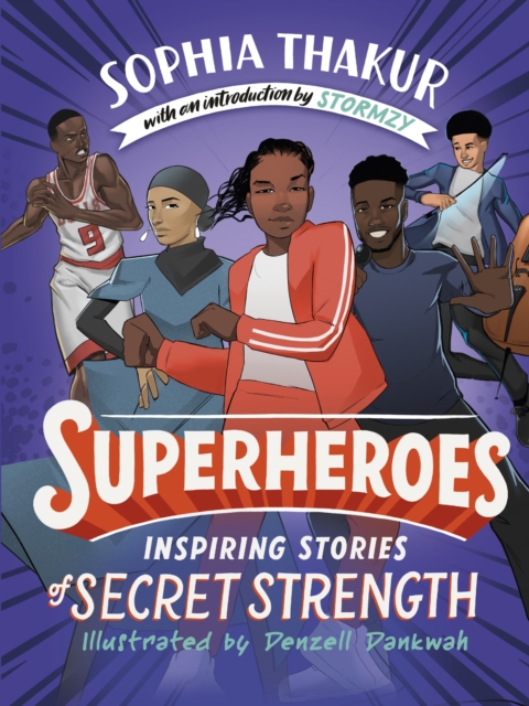 Superheroes : Inspiring Stories of Secret Strength, EPUB eBook