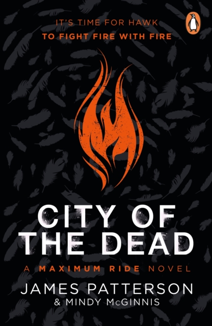 City of the Dead: A Maximum Ride Novel : (Hawk 2), Paperback / softback Book