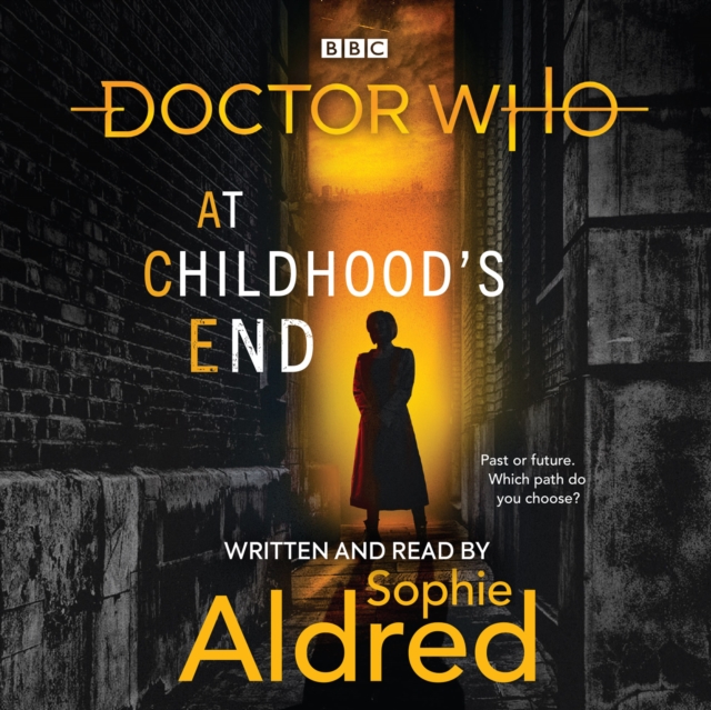 Doctor Who: At Childhood's End : Thirteenth Doctor Novel, eAudiobook MP3 eaudioBook
