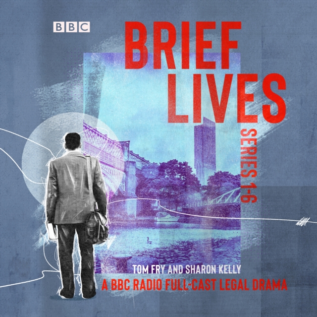 Brief Lives: Series 1-6 : The BBC Radio 4 full-cast psychological crime drama, eAudiobook MP3 eaudioBook