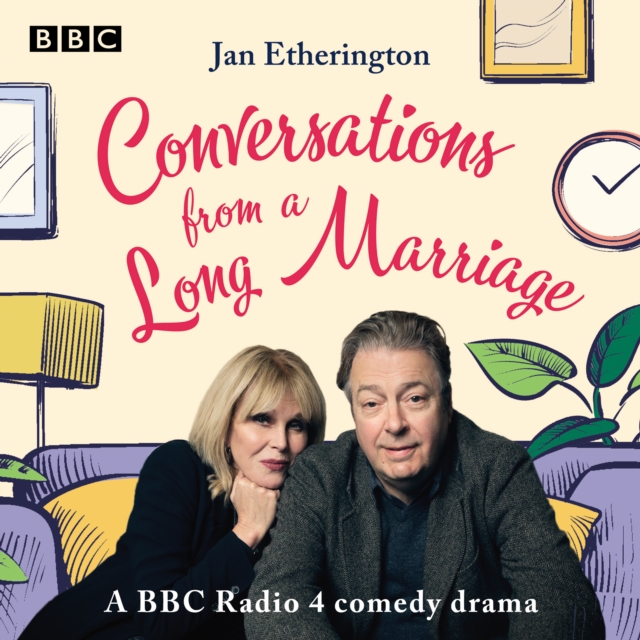 Conversations from a Long Marriage : A BBC Radio 4 comedy drama, eAudiobook MP3 eaudioBook