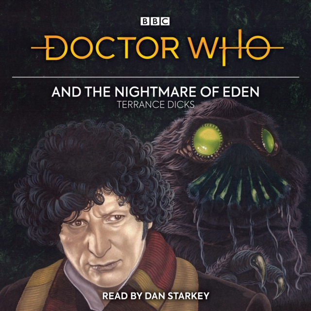Doctor Who and the Nightmare of Eden : 4th Doctor Novelisation, CD-Audio Book