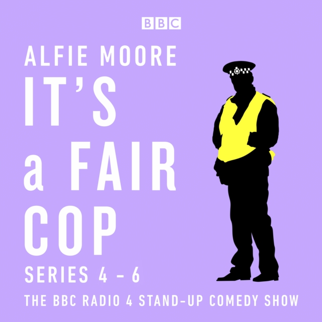 It's a Fair Cop: Series 4-6 : The BBC Radio 4 stand-up comedy, eAudiobook MP3 eaudioBook