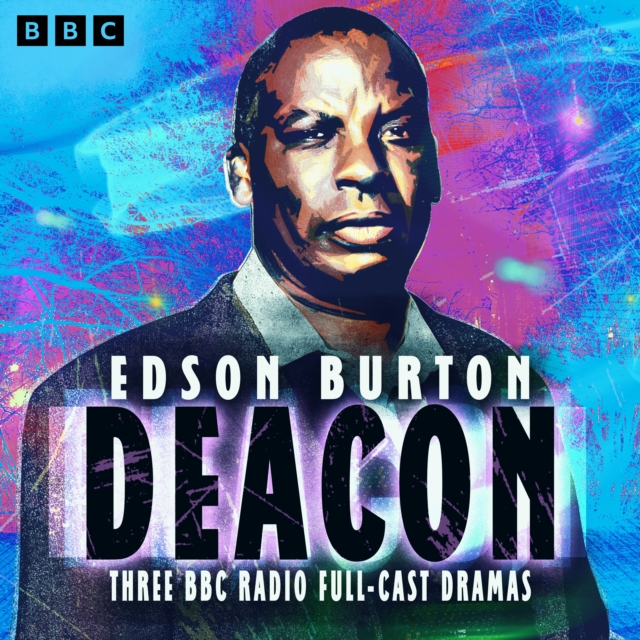 Deacon : Three BBC Radio full-cast dramas, eAudiobook MP3 eaudioBook