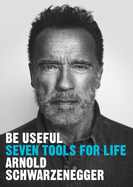 Be Useful : Seven tools for life, Hardback Book