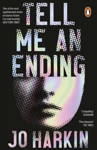 Tell Me an Ending : A New York Times sci-fi book of the year, EPUB eBook