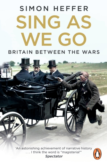 Sing As We Go : Britain Between the Wars, EPUB eBook