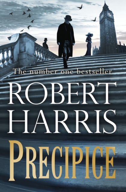 Precipice : The thrilling new novel from the no.1 bestseller Robert Harris, Hardback Book